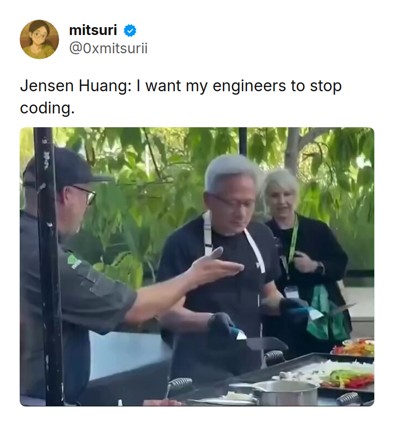 Tweet by mitsuri (@0xmitsurii): Jensen Huang: I want my engineers to stop coding. https://t.co/mpJvjmbCoR