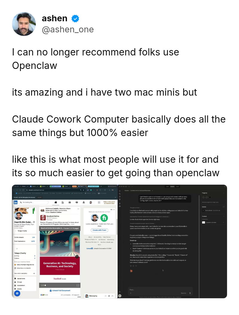 Tweet by ashen (@ashen_one): I can no longer recommend folks use Openclaw

its amazing and i have two mac minis but

Claude Cowork Computer basically